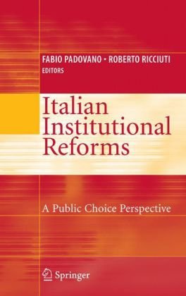 Italian Institutional Reforms: A Public Choice Perspective