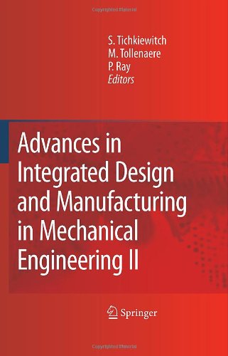 Advances in Integrated Design and Manufacturing in Mechanical Engineering II