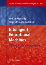 Intelligent Educational Machines: Methodologies and Experiencesq