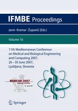 11th Mediterranean Conference on Medical and Biomedical Engineering and Computing 2007: MEDICON 2007, 26-30 June 2007, Ljubljana, Slovenia
