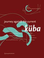Kuba: Journey Against the Current