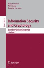 Information Security and Cryptology: Second SKLOIS Conference, Inscrypt 2006, Beijing, China, November 29 - December 1, 2006. Proceedings