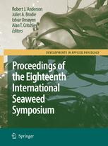 Eighteenth International Seaweed Symposium: Proceedings of the Eighteenth International Seaweed Symposium, held in Bergen, Norway, 20 – 25 June 2004q