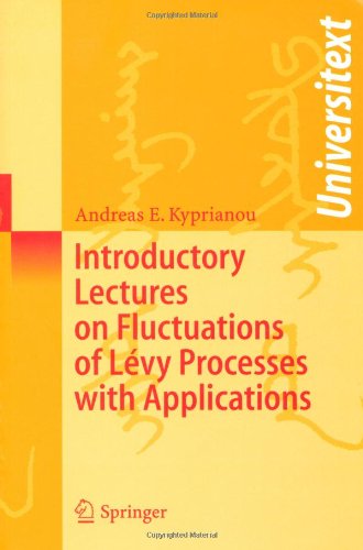 Introductory Lectures on Fluctuations of Lévy Processes with Applications