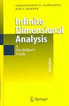 Infinite dimensional analysis : a hitchhikers guide