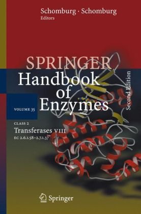 Class 2 Transferases VIII: EC 2.6.1.58 - 2.7.1.37 (Springer Handbook of Enzymes)