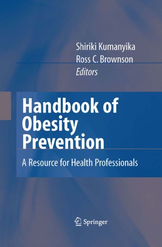 Handbook of Obesity Prevention: A Resource for Health Professionals