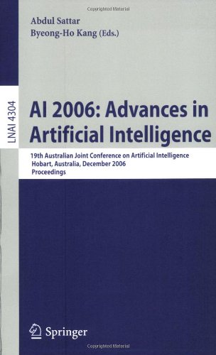 AI 2006: Advances in Artificial Intelligence: 19th Australian Joint Conference on Artificial Intelligence, Hobart, Australia, December 4-8, 2006. Proc