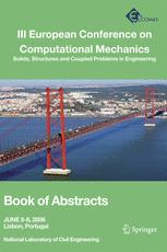 III European Conference on Computational Mechanics: Solids, Structures and Coupled Problems in Engineering: Book of Abstracts
