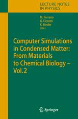 Computer Simulations in Condensed Matter Systems: From Materials to Chemical Biology Volume 2
