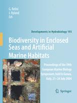 Biodiversity in Enclosed Seas and Artificial Marine Habitats: Proceedings of the 39th European Marine Biology Symposium, held in Genoa, Italy, 21–24 J