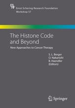 The Histone Code and Beyond: New Approaches to Cancer Therapy