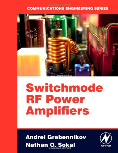 Switchmode RF Power Amplifiers (Communications Engineering)