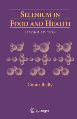Selenium in food and health