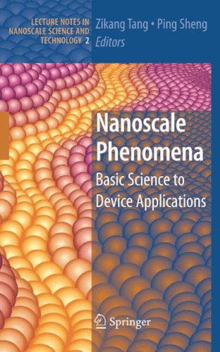Nanoscale Phenomena: Basic Science to Device Applications (Lecture Notes in Nanoscale Science and Technology)