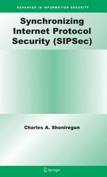 Synchronizing Internet Protocol Security (SIPSec)