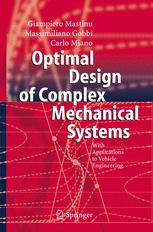 Optimal Design of Complex Mechanical Systems: With Applications to Vehicle Engineering