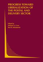 Progress toward Liberalization of the Postal and Delivery Sectorq
