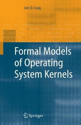 Formal Models of Operating System Kernels