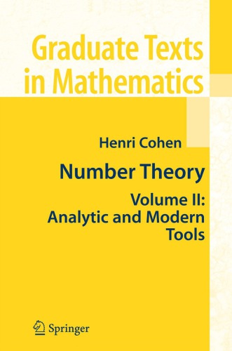 Number theory vol.2. Analytic and modern tools