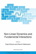 Non-Linear Dynamics and Fundamental Interactions: Proceedings of the NATO Advanced Research Workshop on Non-Linear Dynamics and Fundamental Interactio