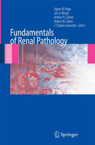 Fundamentals of renal pathology.