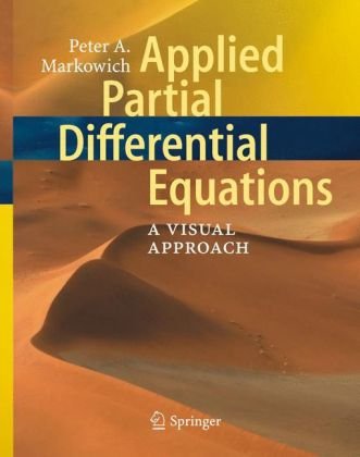 Applied Partial Differential Equations. A Visual Approach