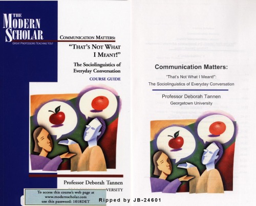 Communication Matters: Thats not what I mean: The sociolinguistics of everyday conversation