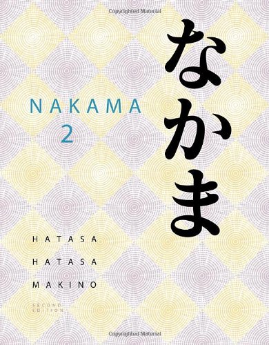 Nakama 2: Japanese Communication, Culture, Context