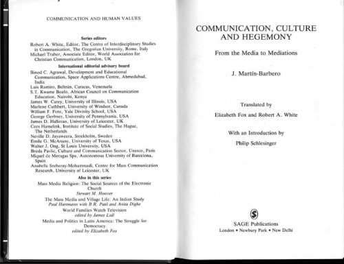 Communication, Culture and Hegemony: From the Media to Mediations (Communication and Human Values)