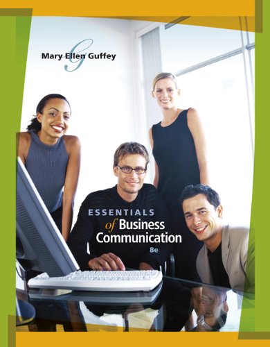 Essentials of Business Communication (Book Only) , Eighth Edition