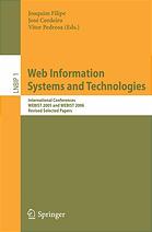Web information systems and technologies : international conferences ; revised selected papersq