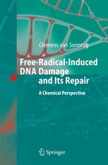 Free-Radical-Induced DNA Damage and Its Repair: A Chemical Perspective