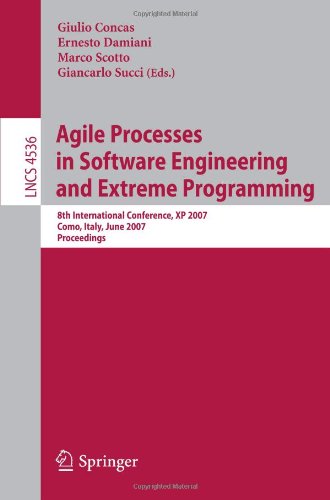 Agile Processes in Software Engineering and Extreme Programming: 8th International Conference, XP 2007, Como, Italy, June 18-22, 2007. Proceedingsq