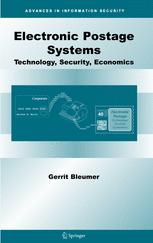 Electronic Postage Systems: Technology, Security, Economics