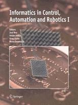INFORMATICS IN CONTROL, AUTOMATION AND ROBOTICS I