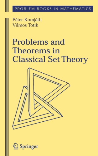 Problems and theorems in classical set theory
