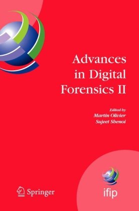 Advances in Digital Forensics II (IFIP Advances in Information and Communication Technology) (v. 2)q