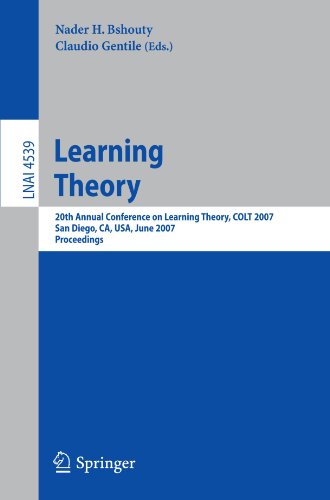 Learning Theory: 20th Annual Conference on Learning Theory, COLT 2007, San Diego, CA, USA; June 13-15, 2007. Proceedings