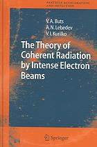 The theory of coherent radiation by intense electron beamsq