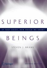 Superior Beings If They Exist How Would We Know?: Game-Theoretic Implications of Omniscience, Omnipotence, Immortality, and Incomprehensibility