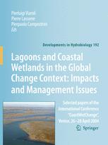 Lagoons and Coastal Wetlands in the Global Change Context: Impacts and Management Issues: Selected papers of the International Conference “CoastWetCha