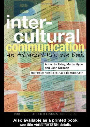 Intercultural Communication: An Advanced Resource Book (Routledge Applied Linguistics)