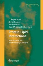 Protein-Lipid Interactions: New Approaches and Emerging Concepts