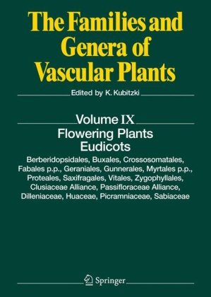 Flowering Plants. Eudicots: Berberidopsidales, Buxales, Crossosomatales, Fabales p.p... (The Families and Genera of Vascular Plants, Volume 9)