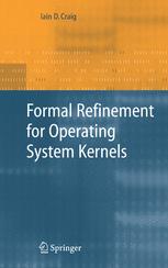 Formal Refinement for Operating System Kernels