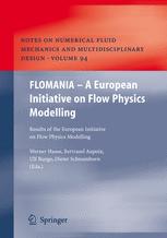FLOMANIA — A European Initiative on Flow Physics Modelling: Results of the European-Union funded project, 2002 – 2004