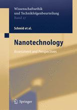 Nanotechnology: Assessment and Perspectives