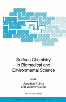 Surface Chemistry in Biomedical and Environmental Science (NATO Science Series II: Mathematics, Physics and Chemistry)