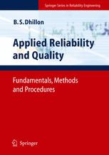Applied Reliability and Quality: Fundamentals, Methods and Procedures